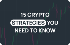 15 Crypto Trading Strategies for Beginners